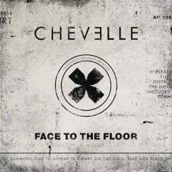 Chevelle : Face to the Floor